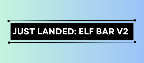 Just landed: ELF BAR V2